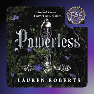 Бессильная - Лорен Робертс