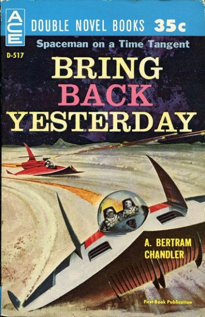 Вернуть вчерашний день. Рассказы - Бертрам Чандлер