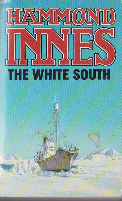 Белый юг - Хэммонд Иннес